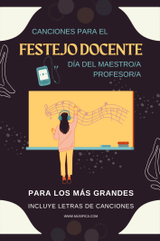 canciones para secundaria día del maestro profesor