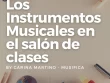 ¿Qué instrumentos conviene tener en el aula de música?