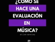Evaluación en educación musical en música para escuela primaria, secundaria, primera infancia, niños