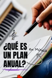 El plan anual en educación musical