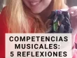 Opinion sobre las competencias en música
