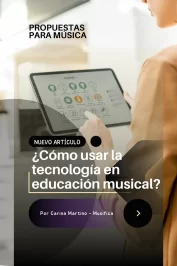 Pantallas en música si o no - tecnología en educación musical