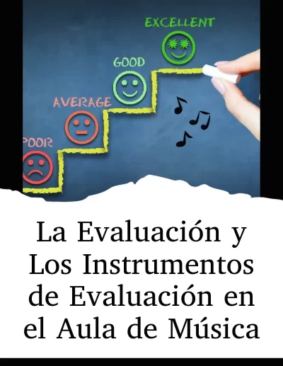 Instrumentos de evaluación música aula educación musical