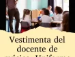 cómo vestirse para dar clases en la escuela