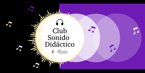 Nuevo: Club Sonido Didáctico