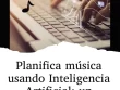 Planificar música usando inteligencia artificial