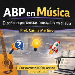 Curso online Aprendizaje basado en proyectos ABP en educación musical